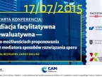 Konferencja pt. „Mediacja facylitatywna vs ewaluatywna”