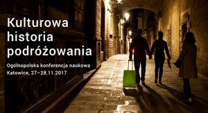 Konferencja pt. „Kulturowa historia podróżowania”