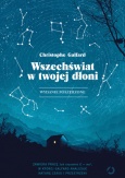 Christophe Galfard: Wszechświat w twojej dłoni (wydanie poszerzone), tł. Sławomir Paruszewski, Wydawnictwo Otwarte, Kraków 2023.  